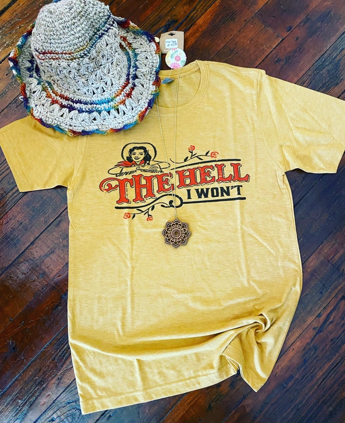 The Hell I Won’t Tee